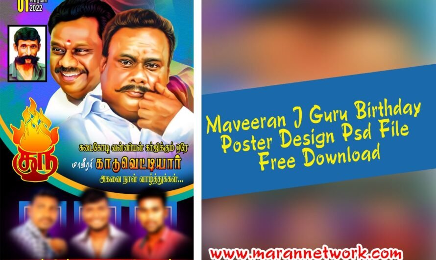 Maveeran Kaduvetti Guru Birthday Poster Design Psd Free Download